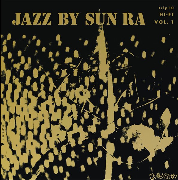Sun Ra - Jazz By Sun Ra Vol. 1