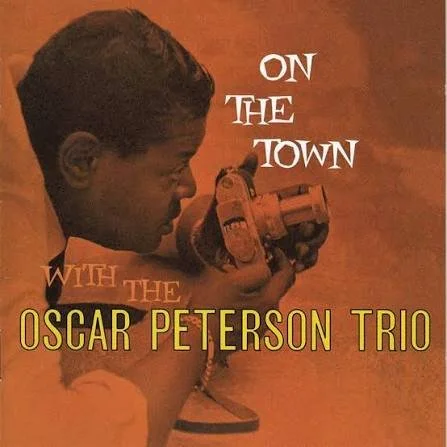 The Oscar Peterson Trio - On The Town