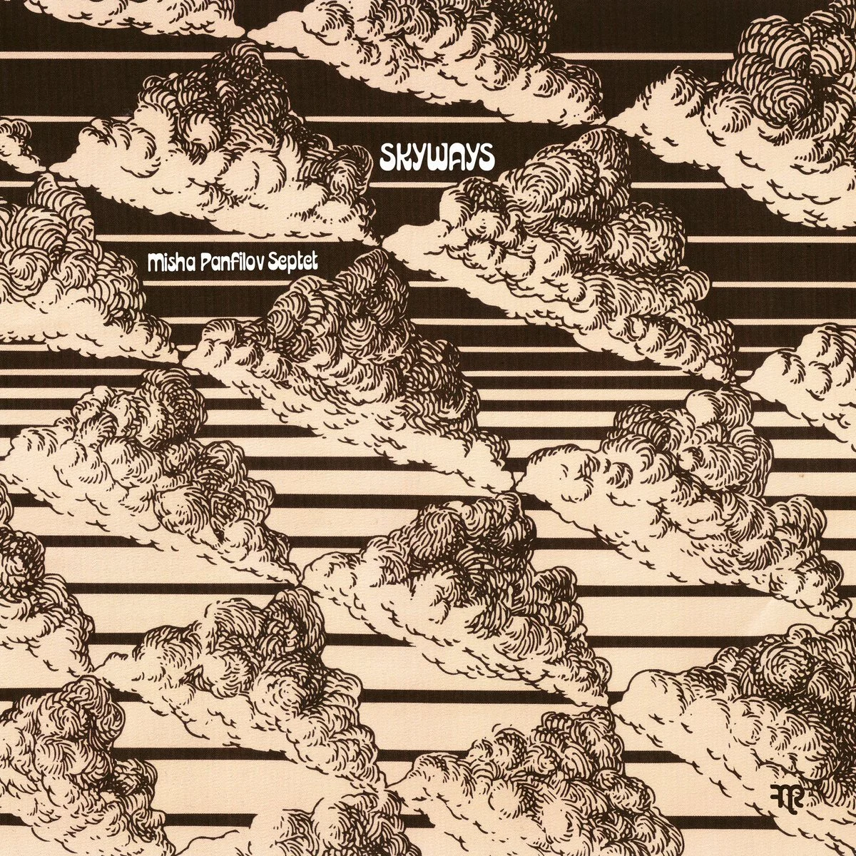 Misha Panfilov Septet - Skyways