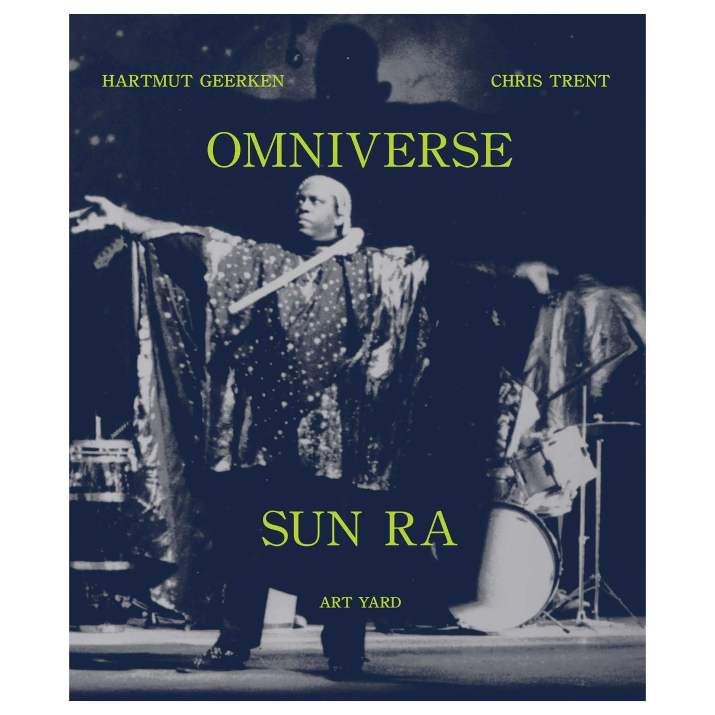 HARTMUT GEERKEN AND CHRIS TRENT - OMNIVERSE SUN RA
