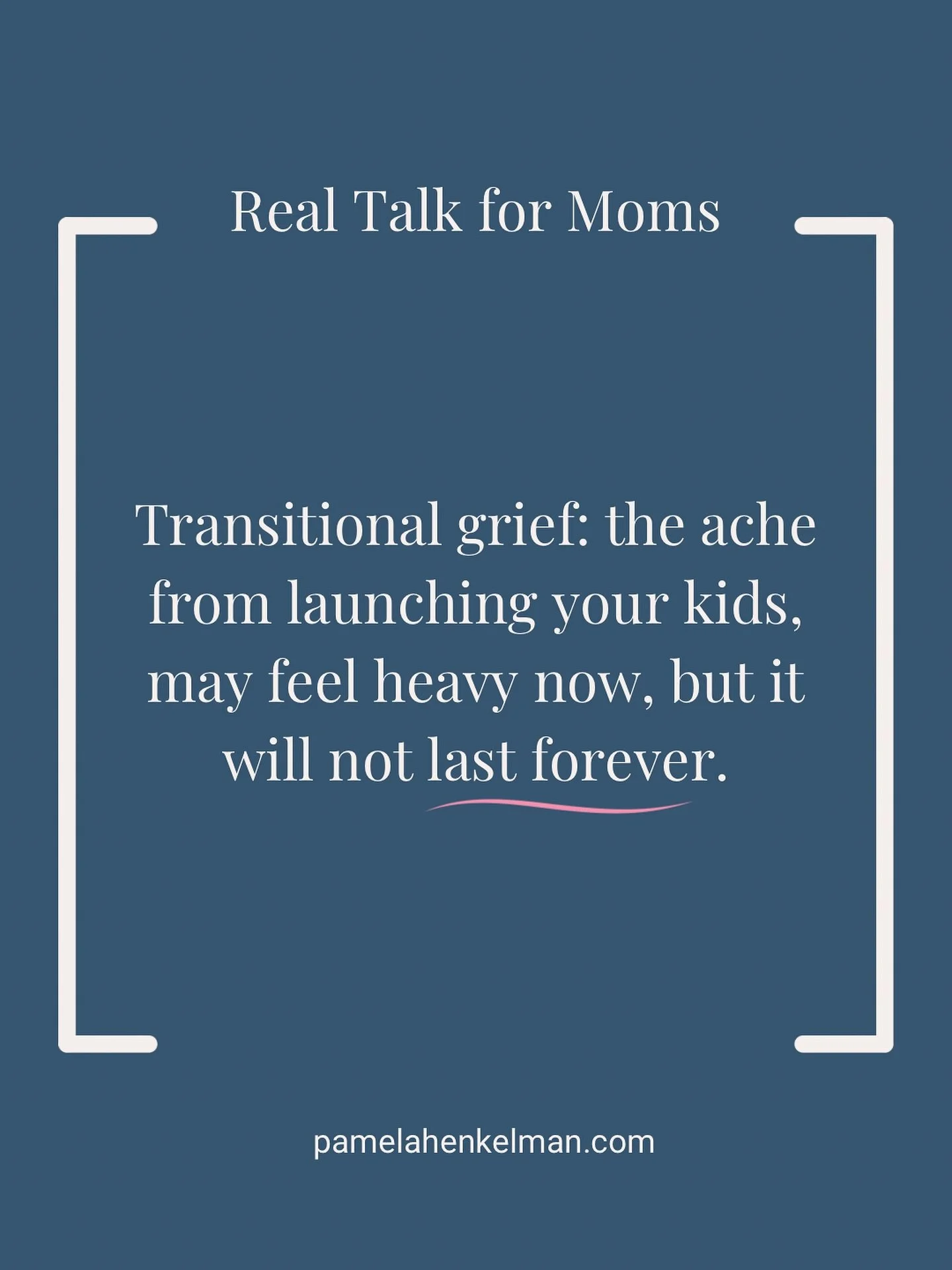 The silence feels deafening, doesn’t it?
 When the house grows quiet and the ache of missing your child feels too heavy to bear, remember this:
 Transitional grief may feel heavy now, but it will not last forever.
This ache is not a sign of