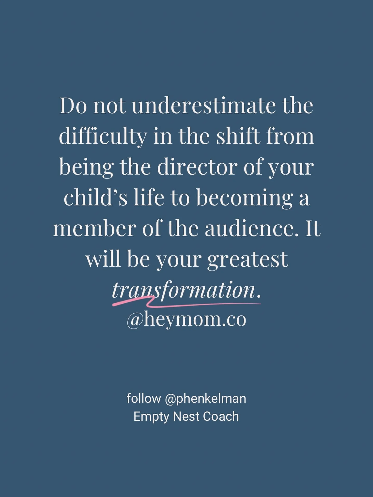 The hardest role you&rsquo;ll ever play, Momma, is learning to move from the stage to the seats.

You&rsquo;ve spent decades guiding, teaching, and directing your child&rsquo;s every step, then suddenly, the curtain shifts. You&rsquo;re no longer the