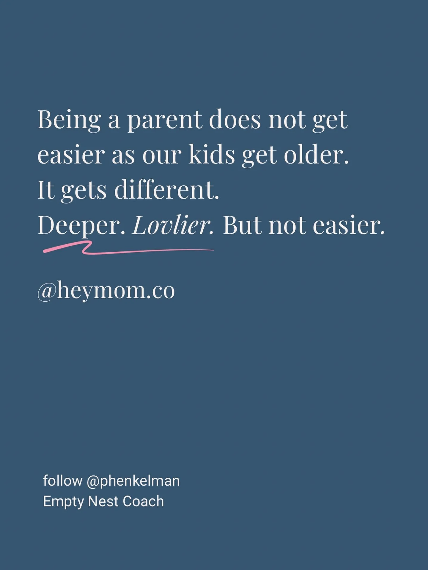 Being a parent does not get easier as our kids get older. 

It simply gets different. Deeper. Lovelier. But not easier.

Why are we surprised by this, Momma?

 Why did we think that once our kids launched, our hearts would somehow get a break? We&rsq