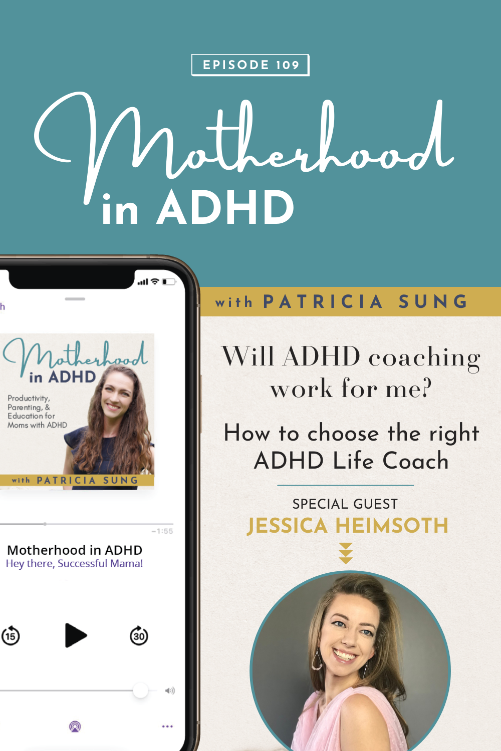 Will ADHD Coaching Work for Me? How to Choose the Right ADHD Life Coach with Jessica Heimsoth #109