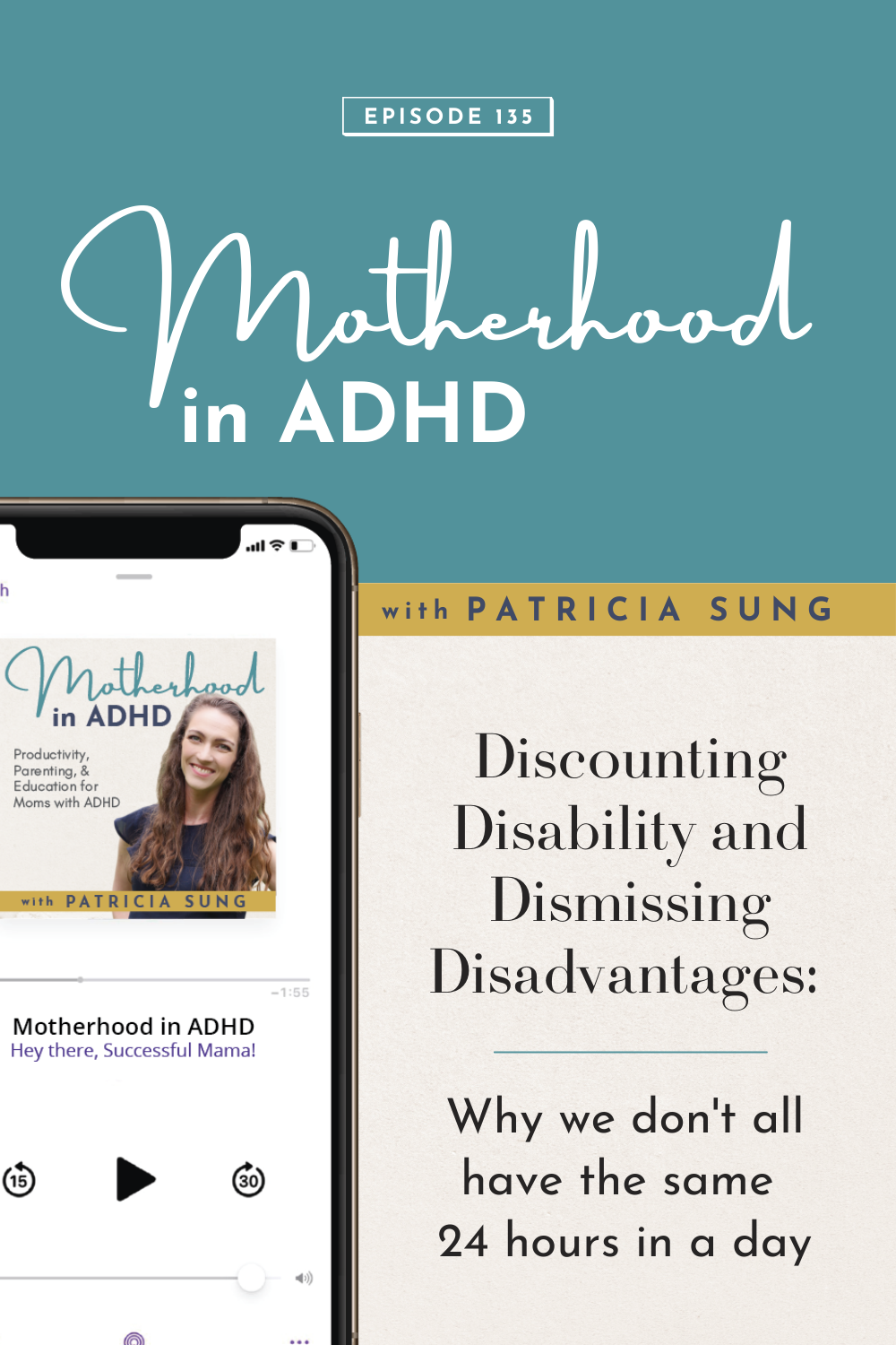 Discounting Disability and Dismissing Disadvantages: Why We Don't All have the Same 24 Hours in a Day #135
