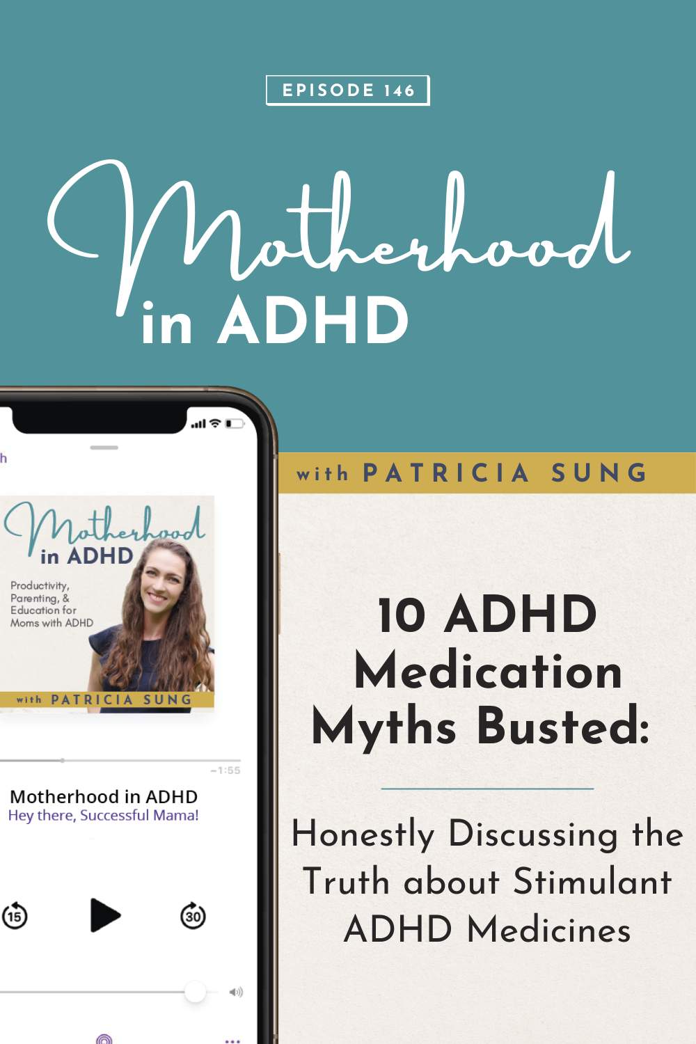 10 ADHD Medication Myths Busted: Honestly Discussing the Truth about Stimulant ADHD Medicines #146