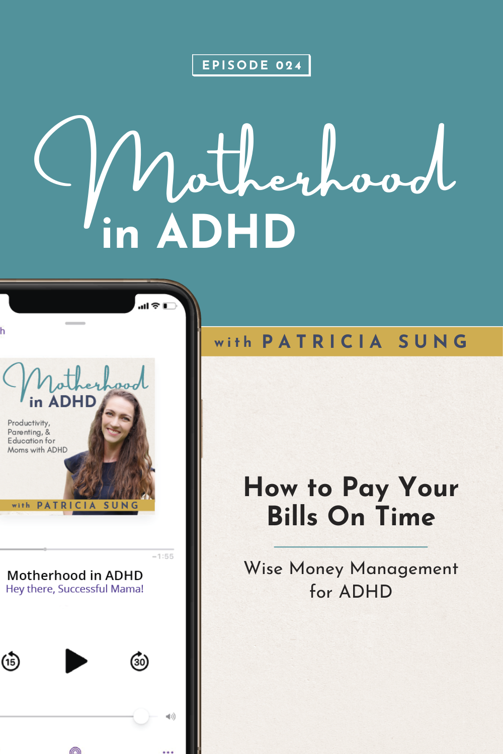 How to Pay Your Bills On Time: Wise Money Management for ADHD #024
