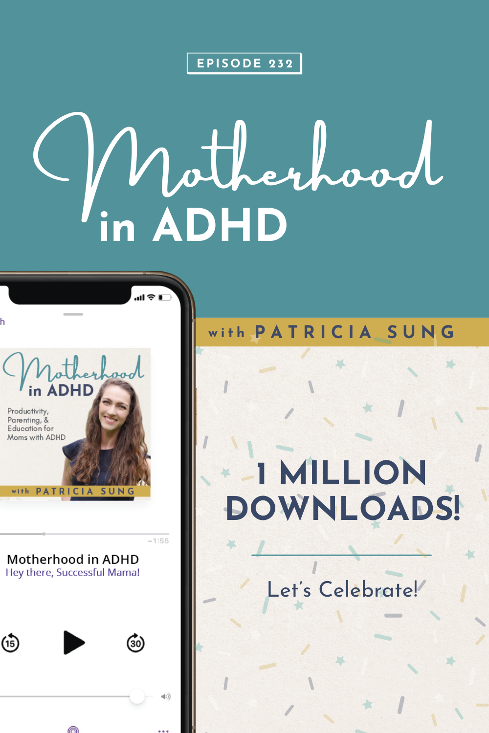 1 Million Downloads! Let's Celebrate! #232 