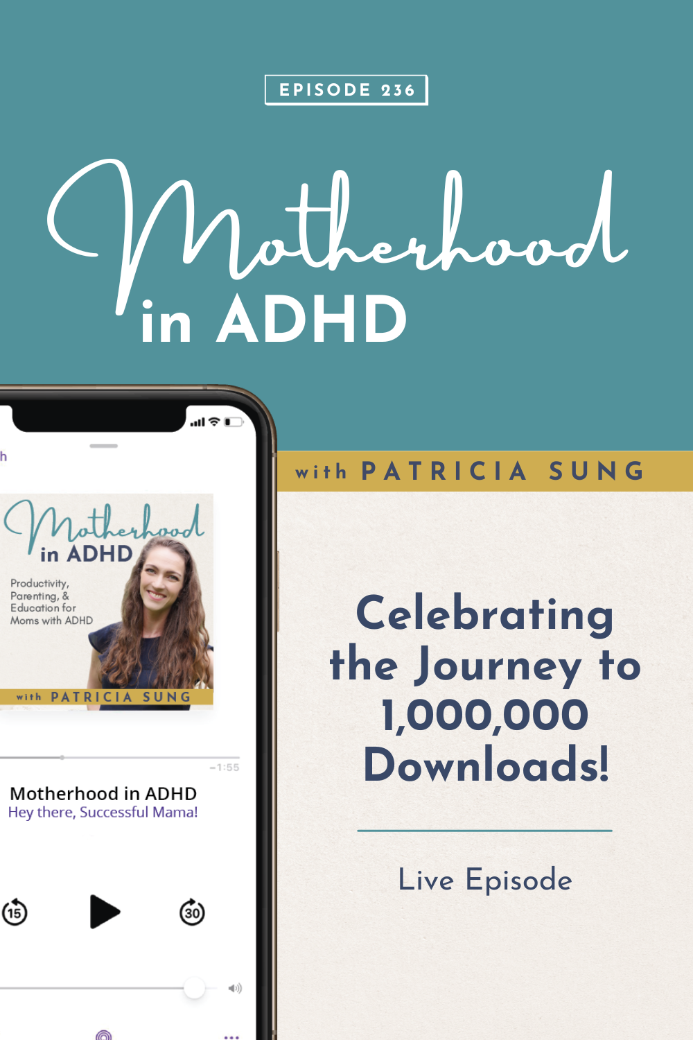 Celebrating the Journey to 1,000,000 Downloads! Live Episode #236 