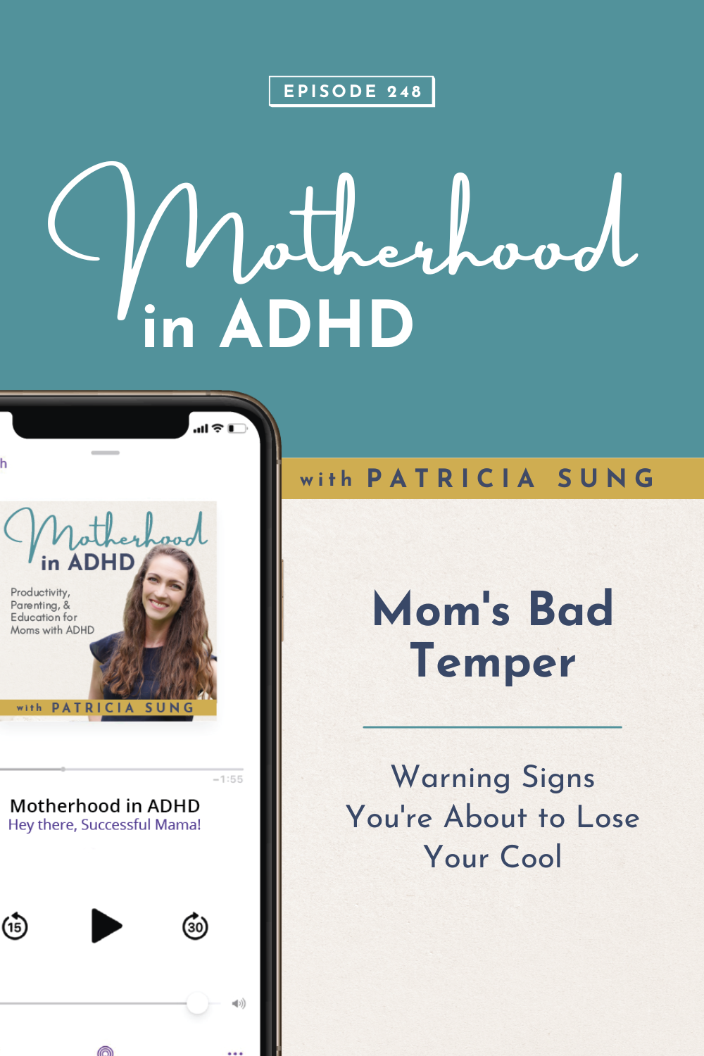 Mom's Bad Temper: Warning Signs You're About to Lose Your Cool #248 