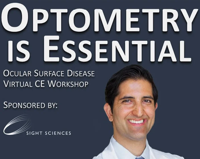 Optometry is Essential - Ocular Surface Disease Virtual CE Workshop