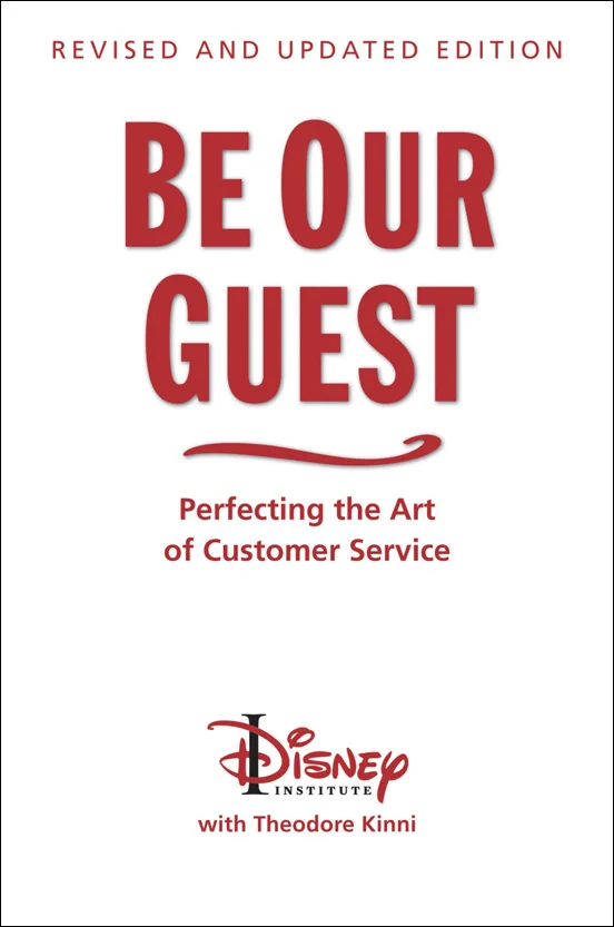 Be Our Guest Disney Institute with Theodore Kimmi