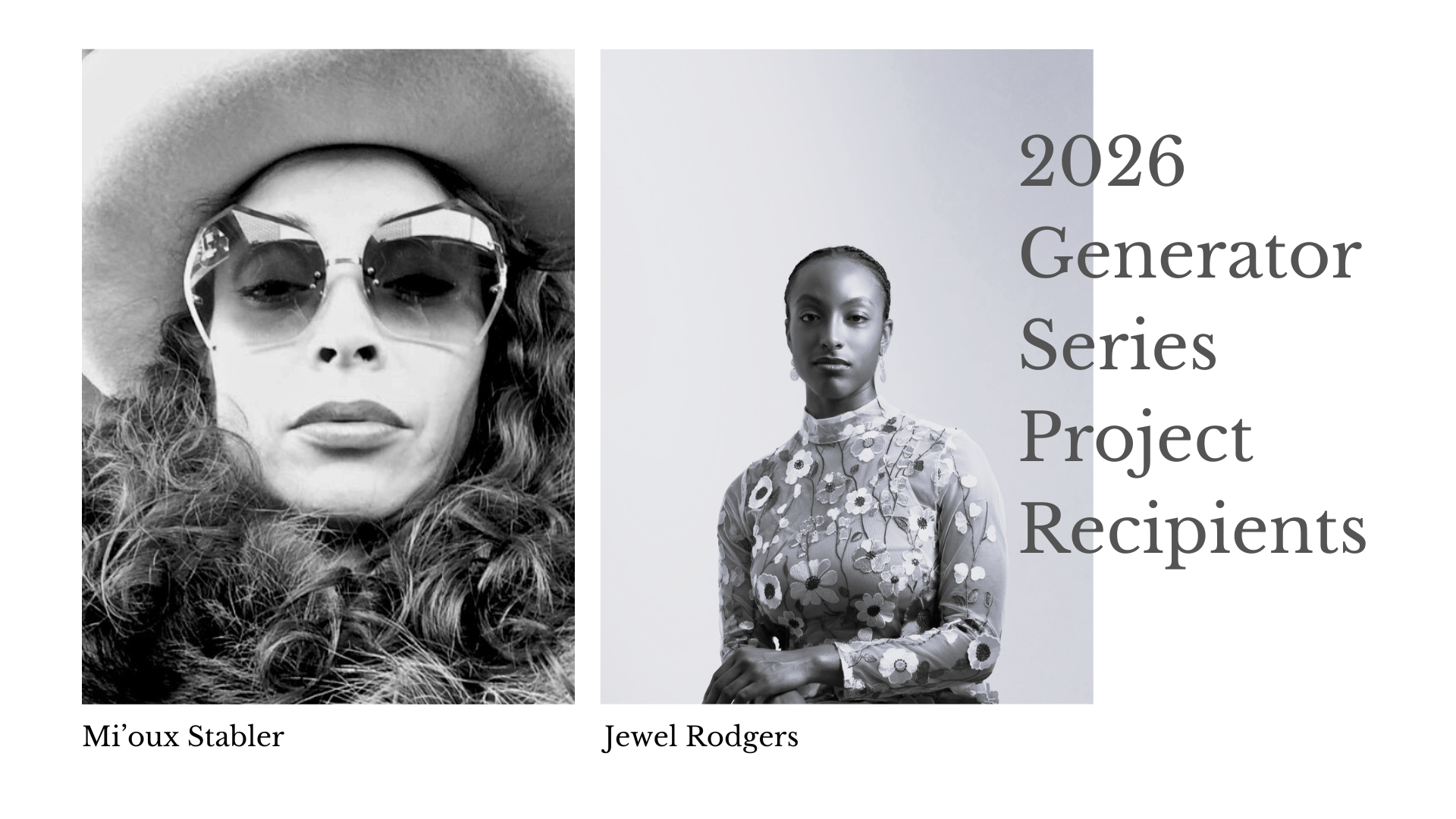 2026 Generator Series Project Recipients