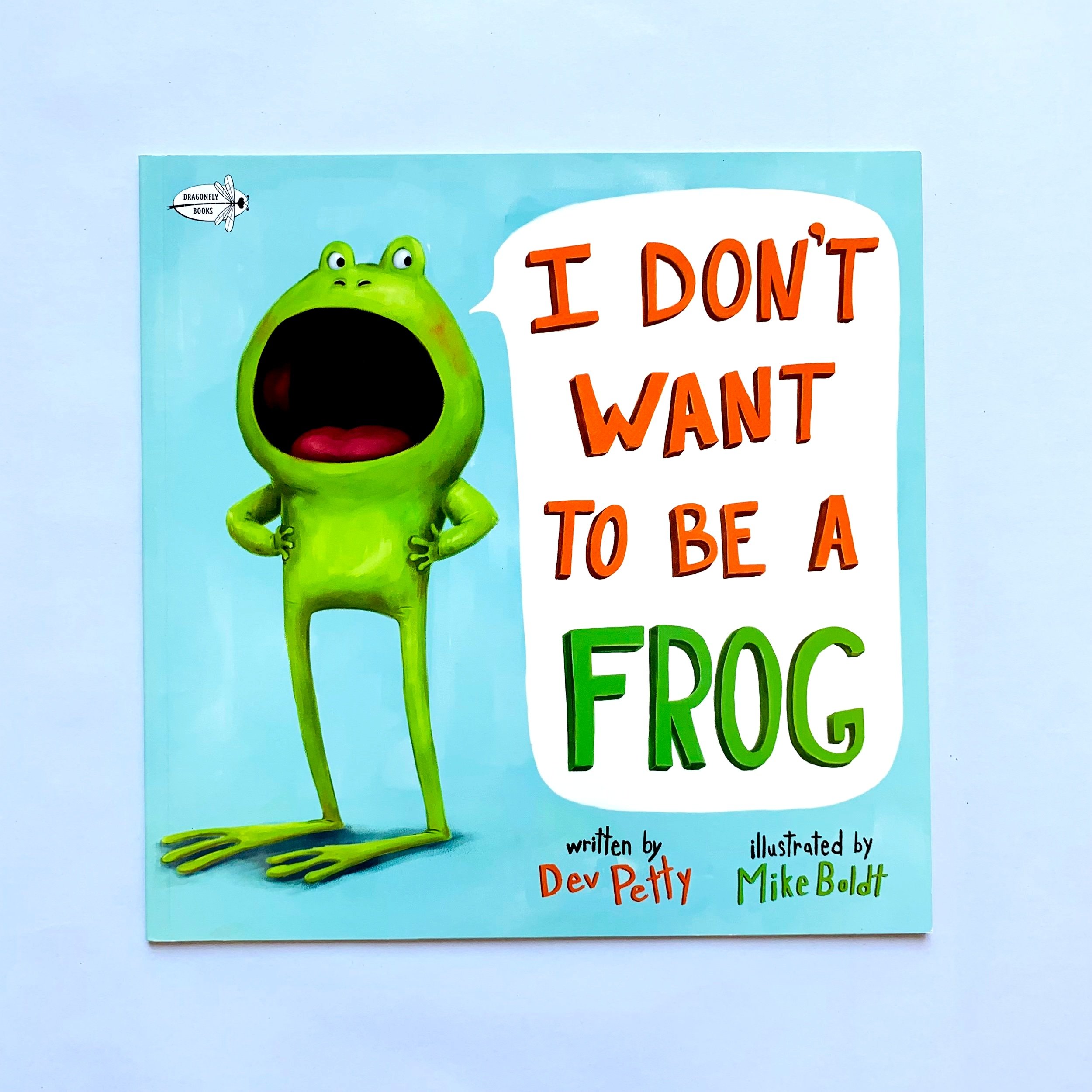 I+Don%27t+Want+to+Be+a+Frog.jpg