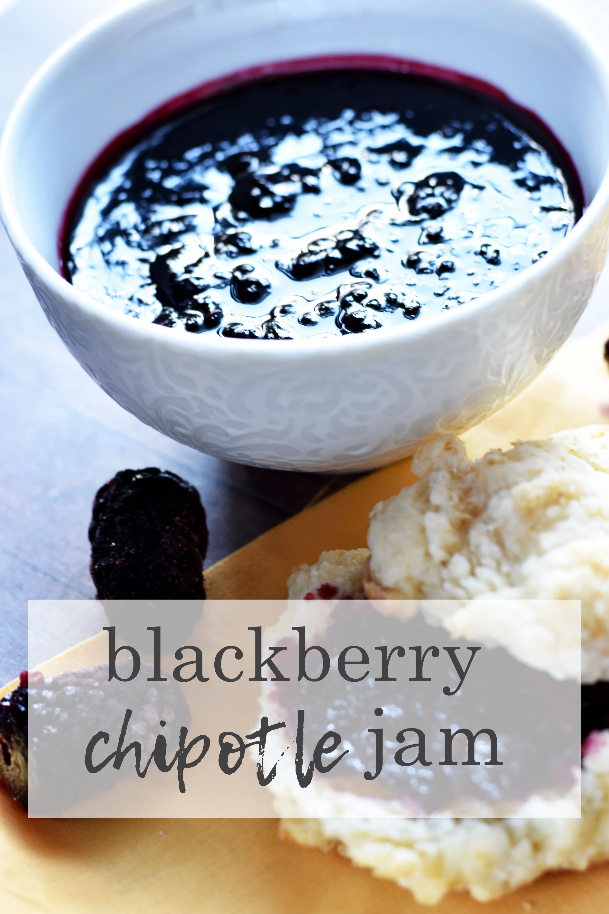 Blackberry Chipotle Jam Recipe Pinterest Graphic.jpg