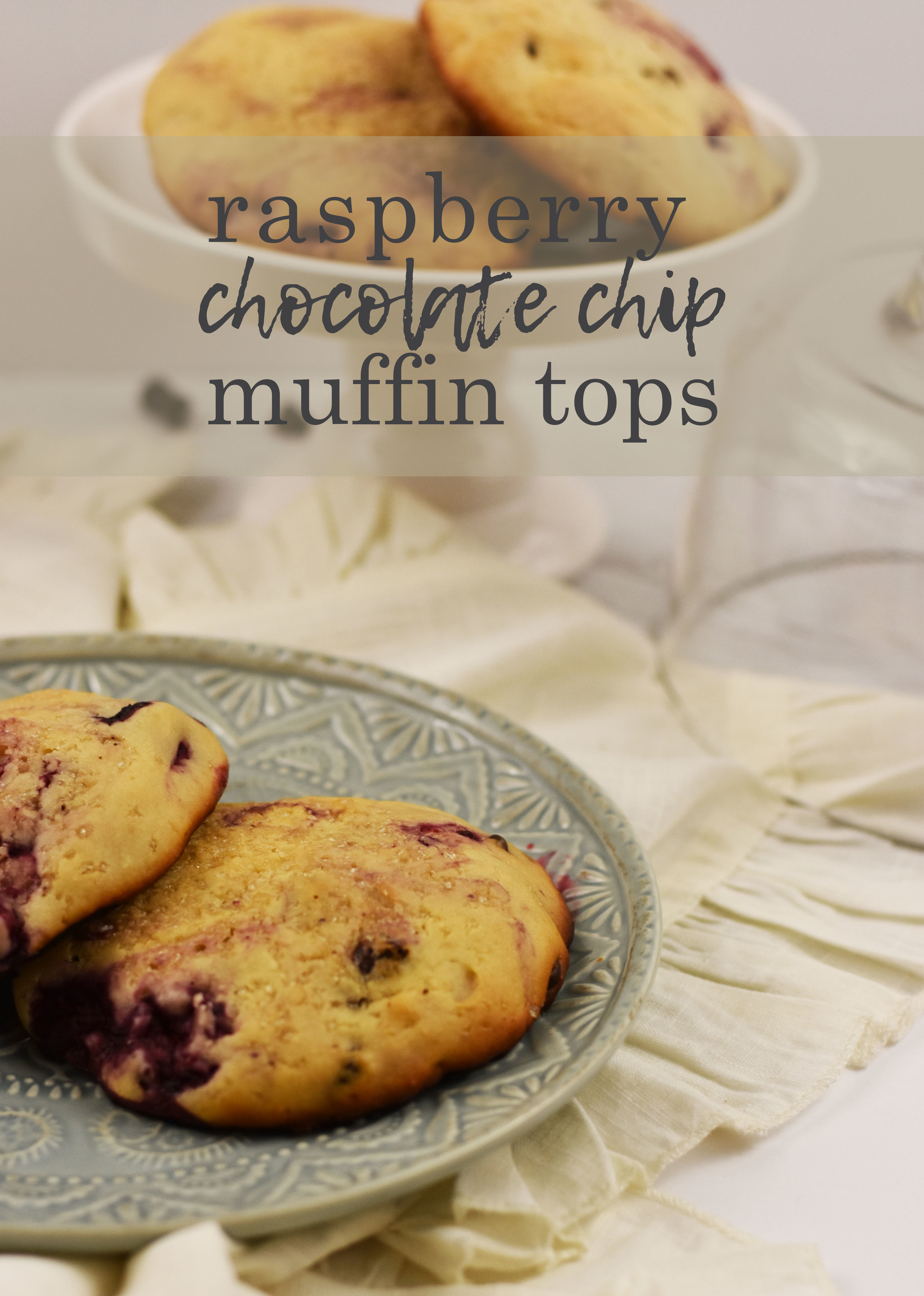 Raspberry Chocolate Chip Muffin Tops Pinterest Graphic.jpg