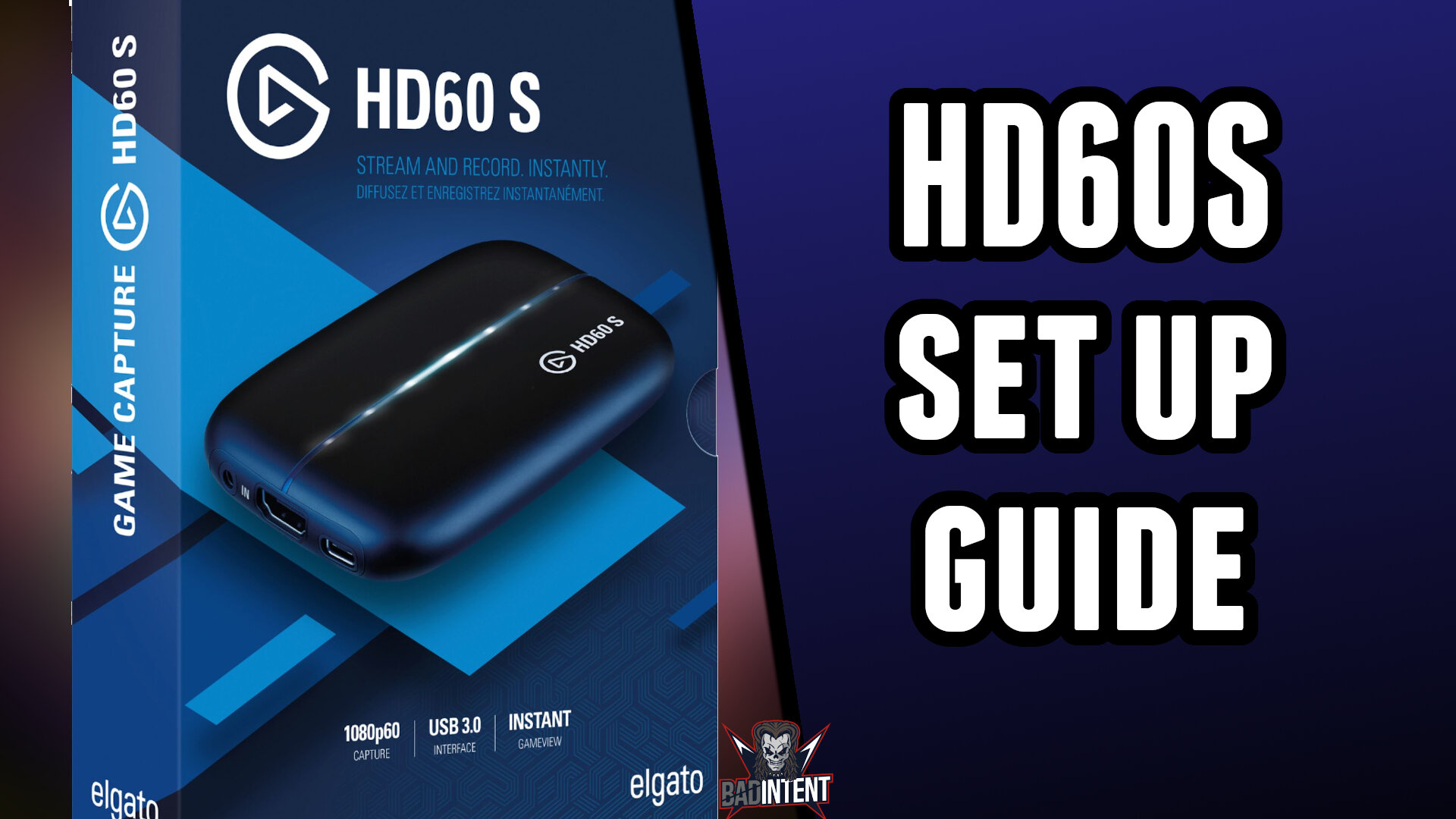 How to set up and Install HD60 S Capture Card — Tech Reviews BadIntent