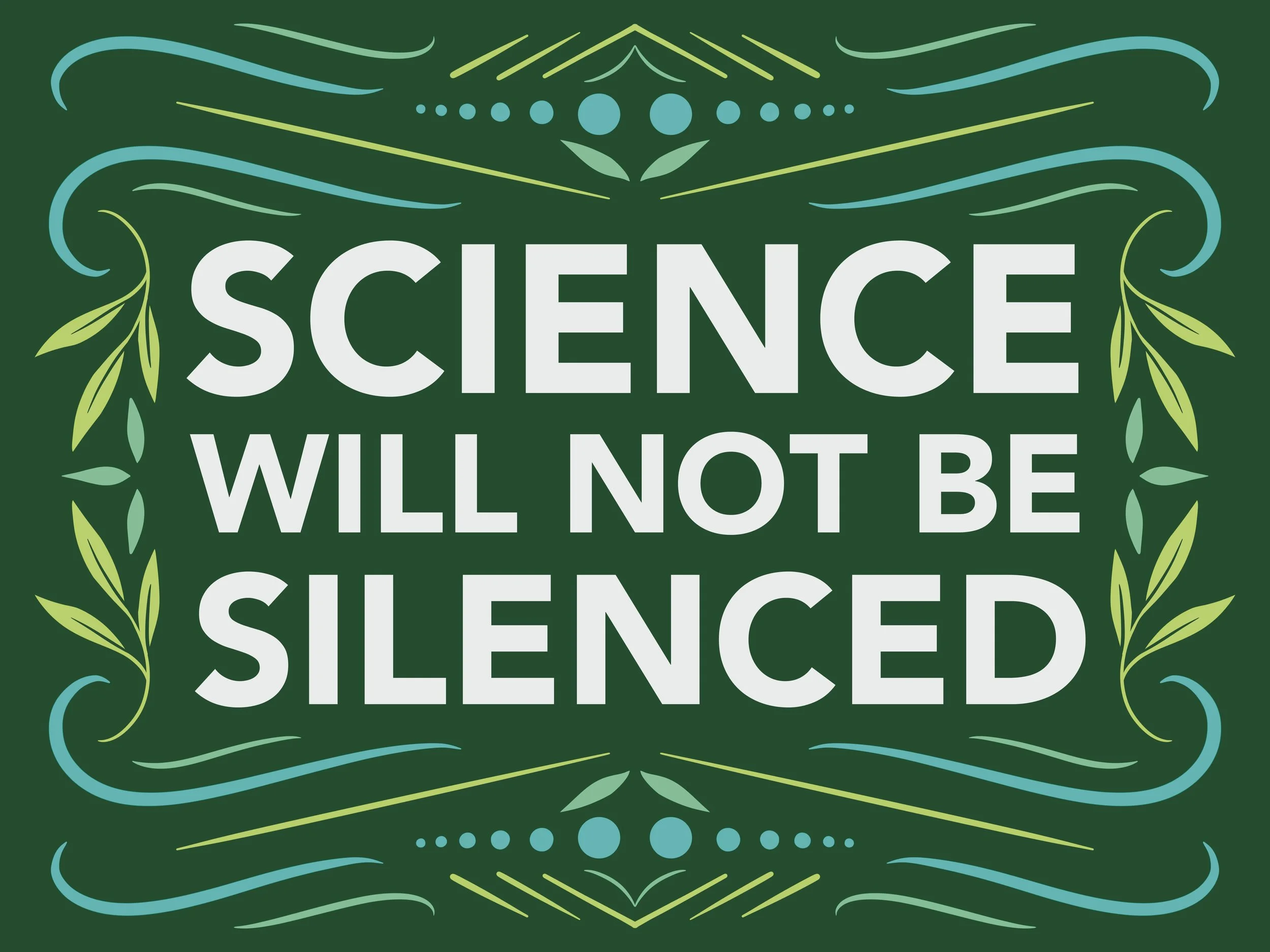 Science Will Not Be Silenced.jpg