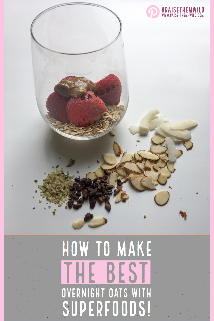 How to make the best overnight oats with superfoods
