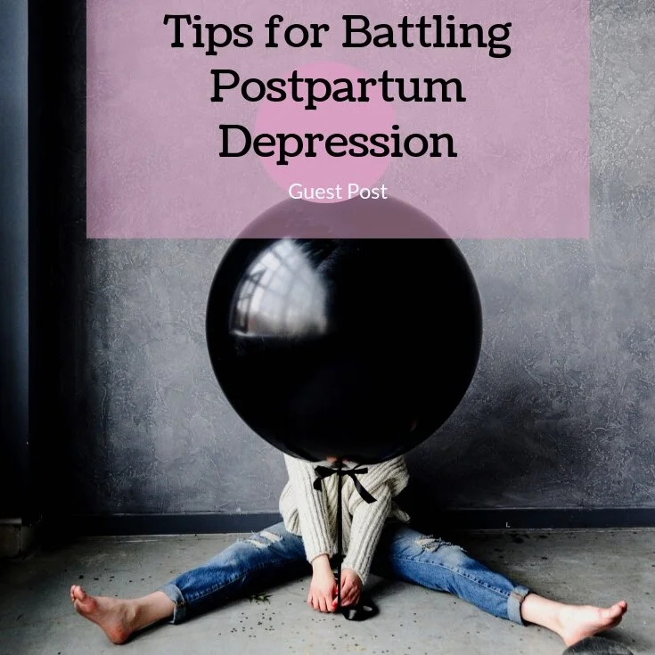 12 Tips for Battling Postpartum Depression
