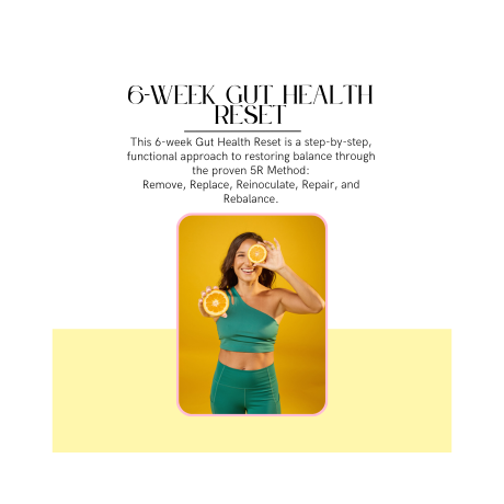 6 Week gut health reset