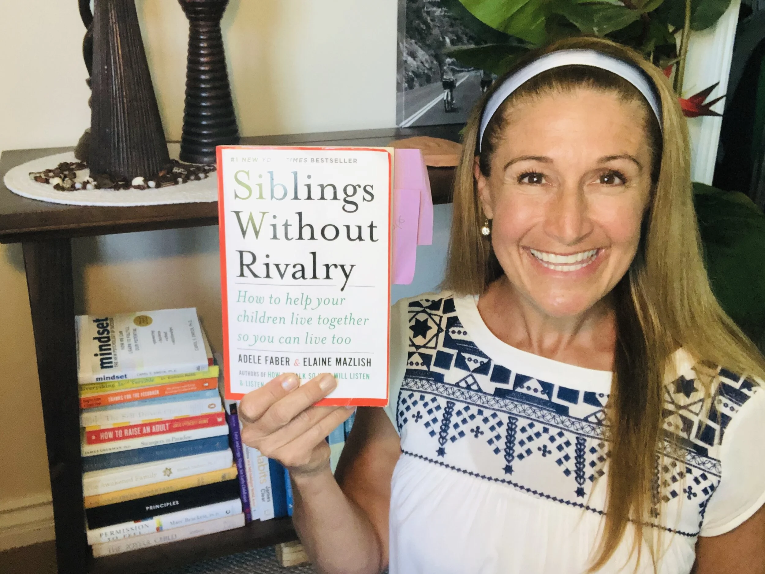 Siblings without Rivalry by Adele Faber & Elaine Mazlish