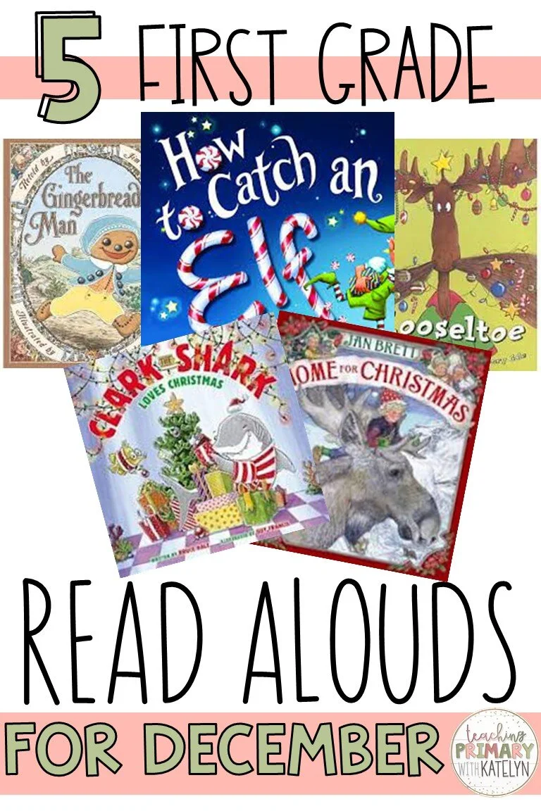 5 DECEMBER Read Alouds for First Grade — Teaching Primary with Katelyn