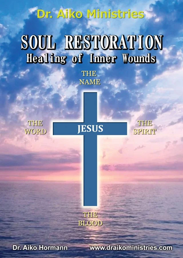 SOUL RESTORATION ~ Healing of Inner Wounds ~ (PDF)
