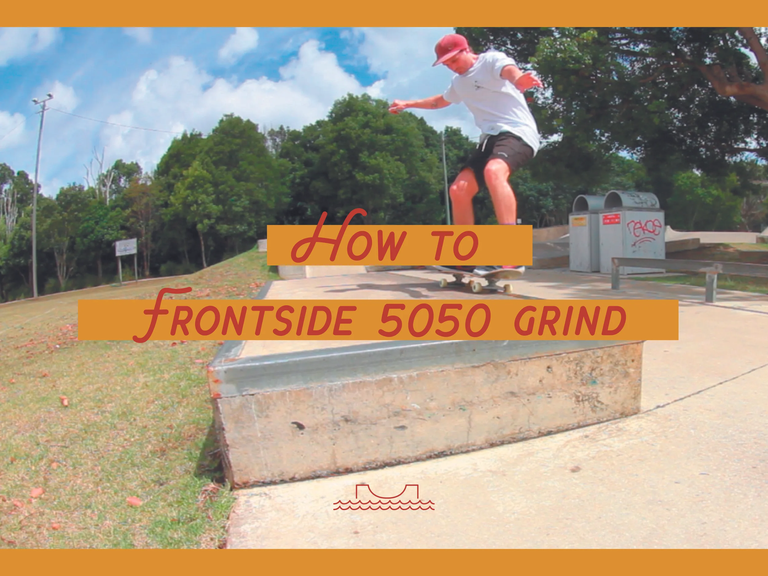 How to Frontside 5050 Grind - Skateboard Block Basics Trick Tip
