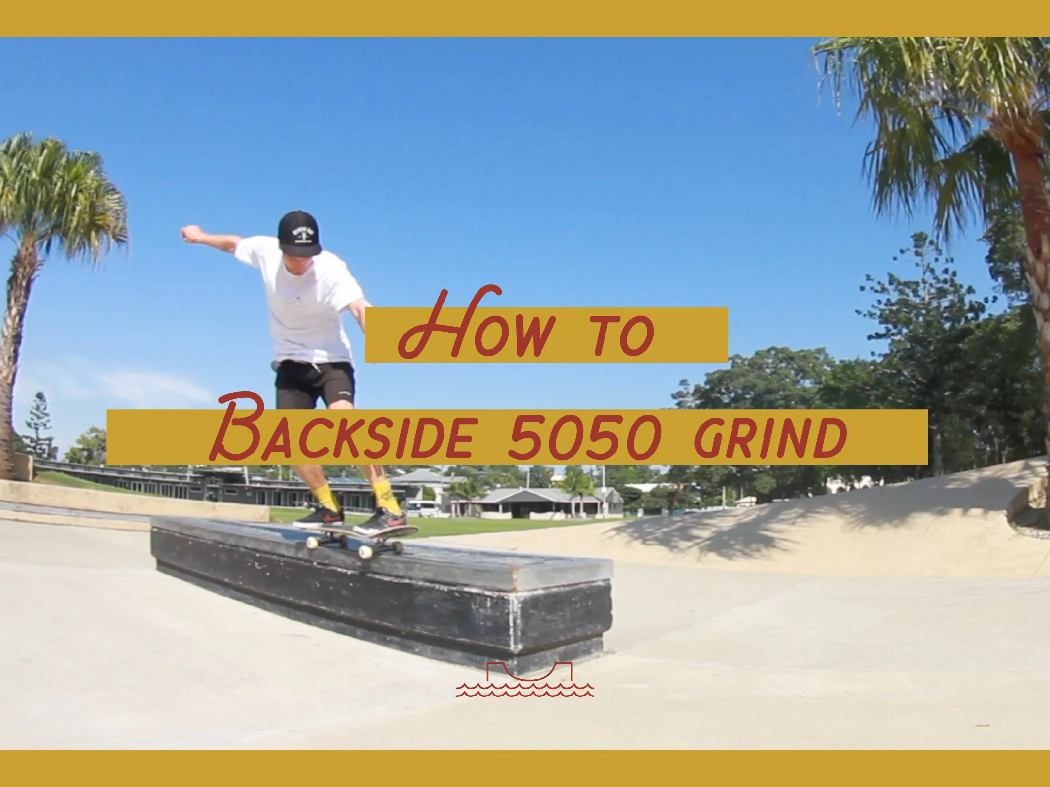 How to Backside 5050 Grind - Skateboard Block Basics Trick Tip