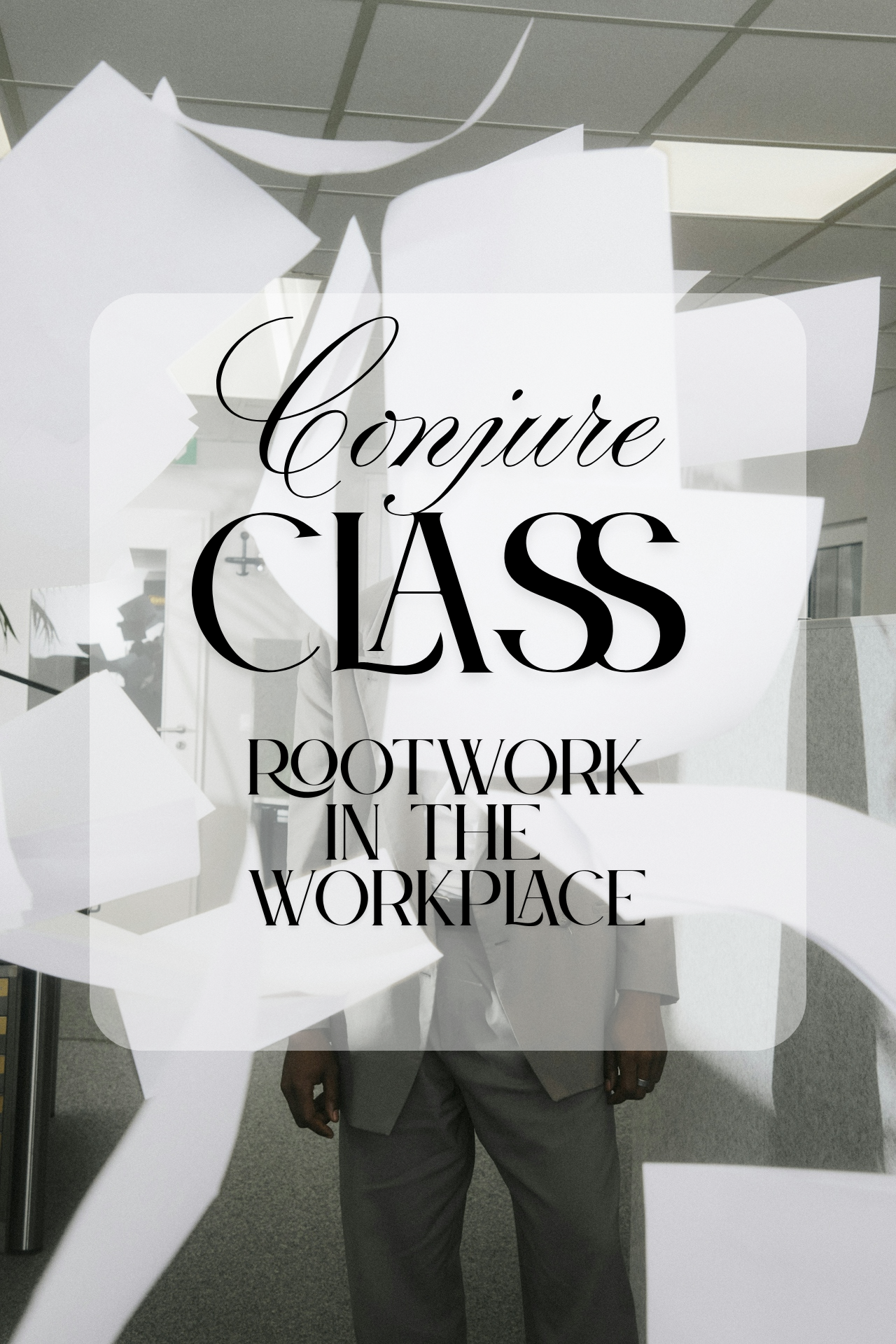 rootwork in the workplace.png