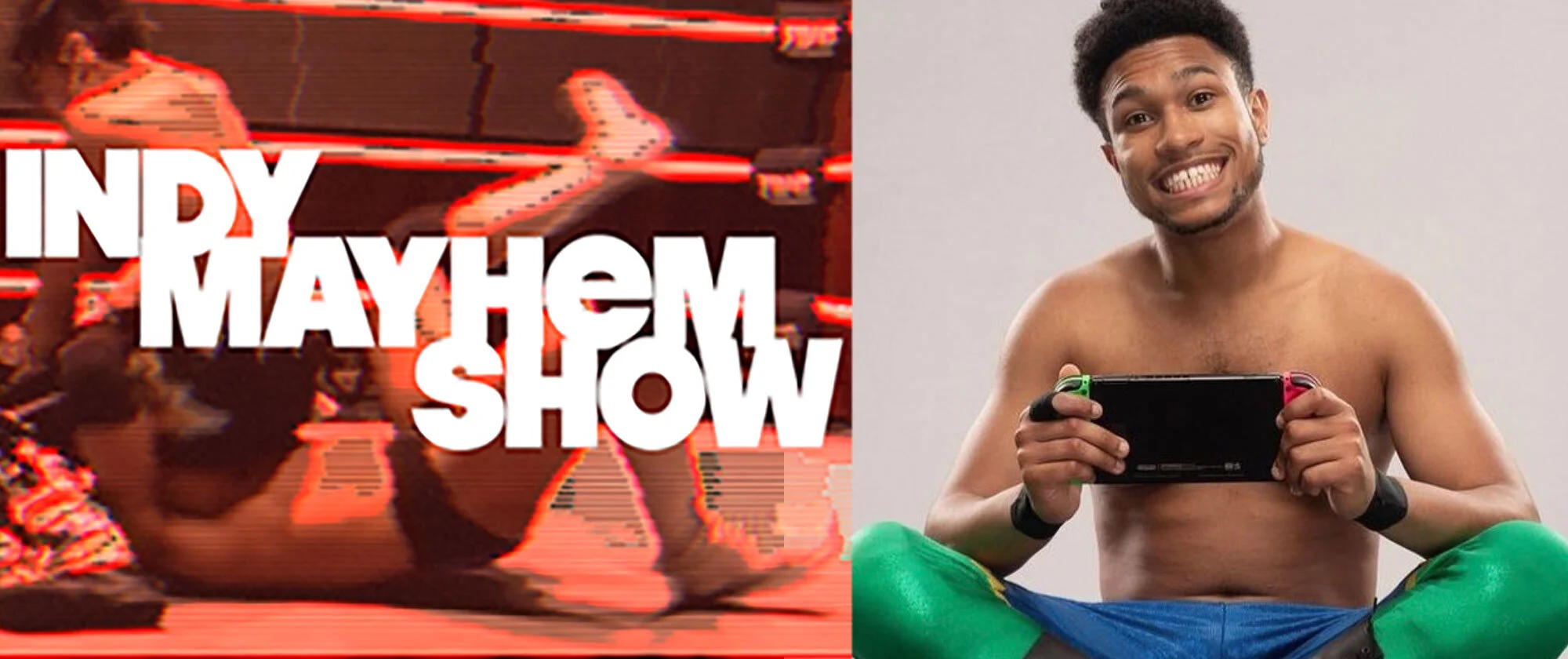 Indy Mayhem Show: Big Game Leroy