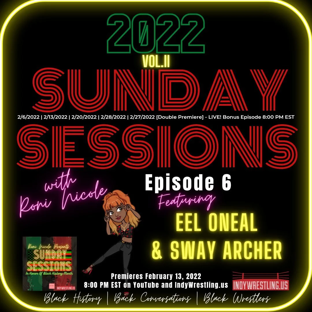 Sunday Sessions Episode 6 - Sway Archer &amp; Eel Oneal
