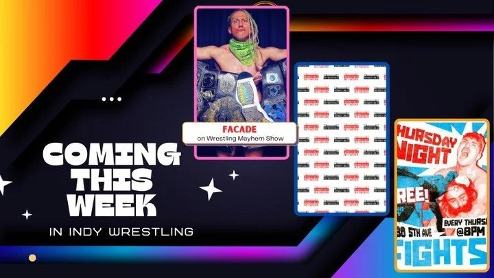 Coming Up This Week in Indy Wrestling