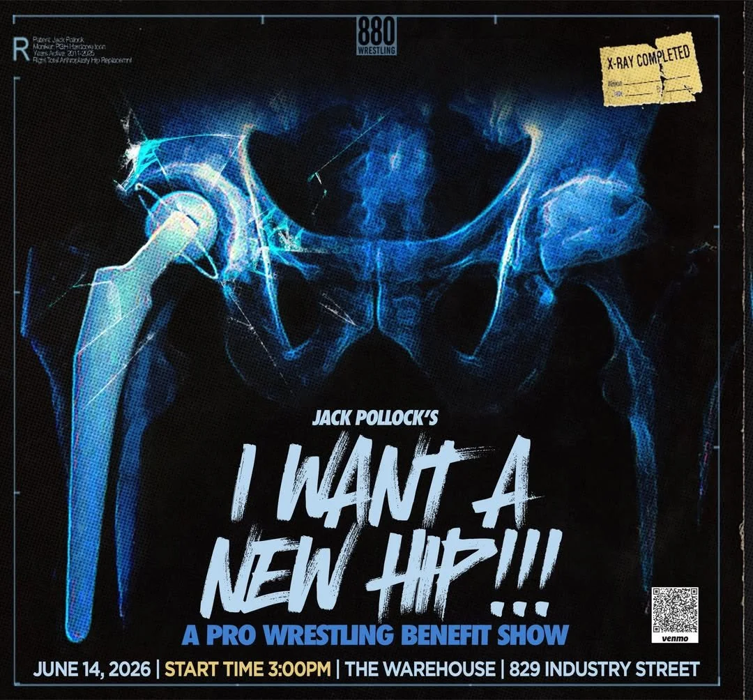 Jack Pollock's I Want a New Hip!!! - 880 Wrestling (Copy)