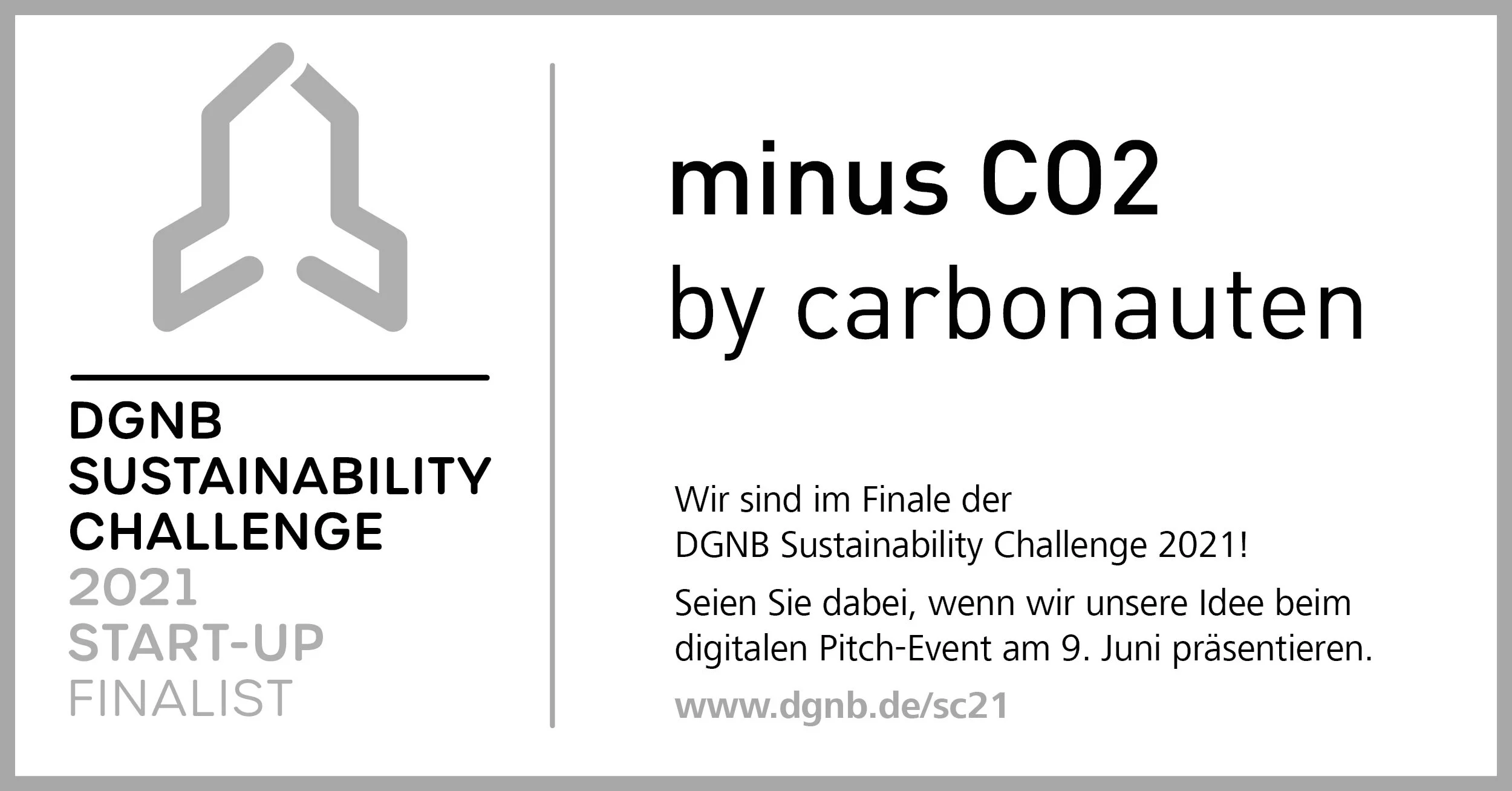 Finalist der DGNB Sustainability Challenge in der Kategorie "Startup" // Finalist of the DGNB Sustainability Challenge in the category "Startup "