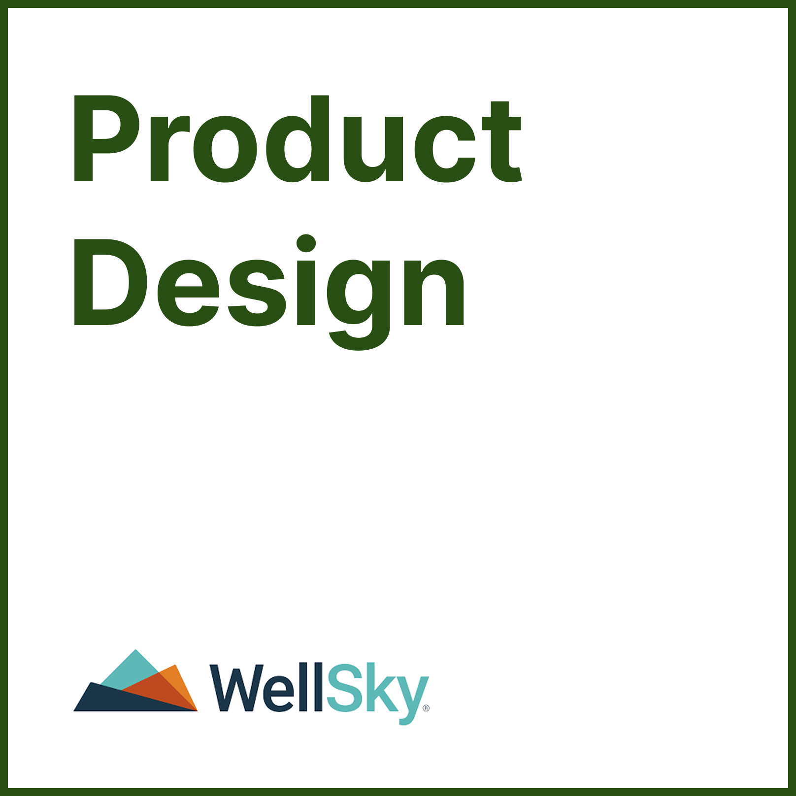 Product Design with WellSky.png