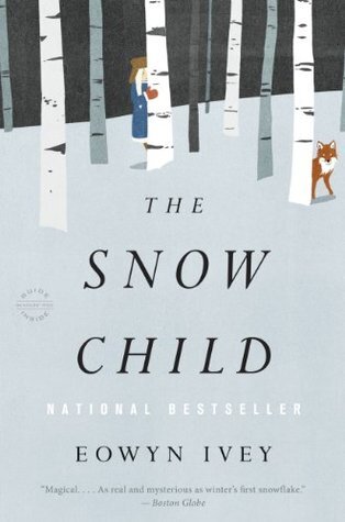  The Snow Child by Ewoyn Ivey  