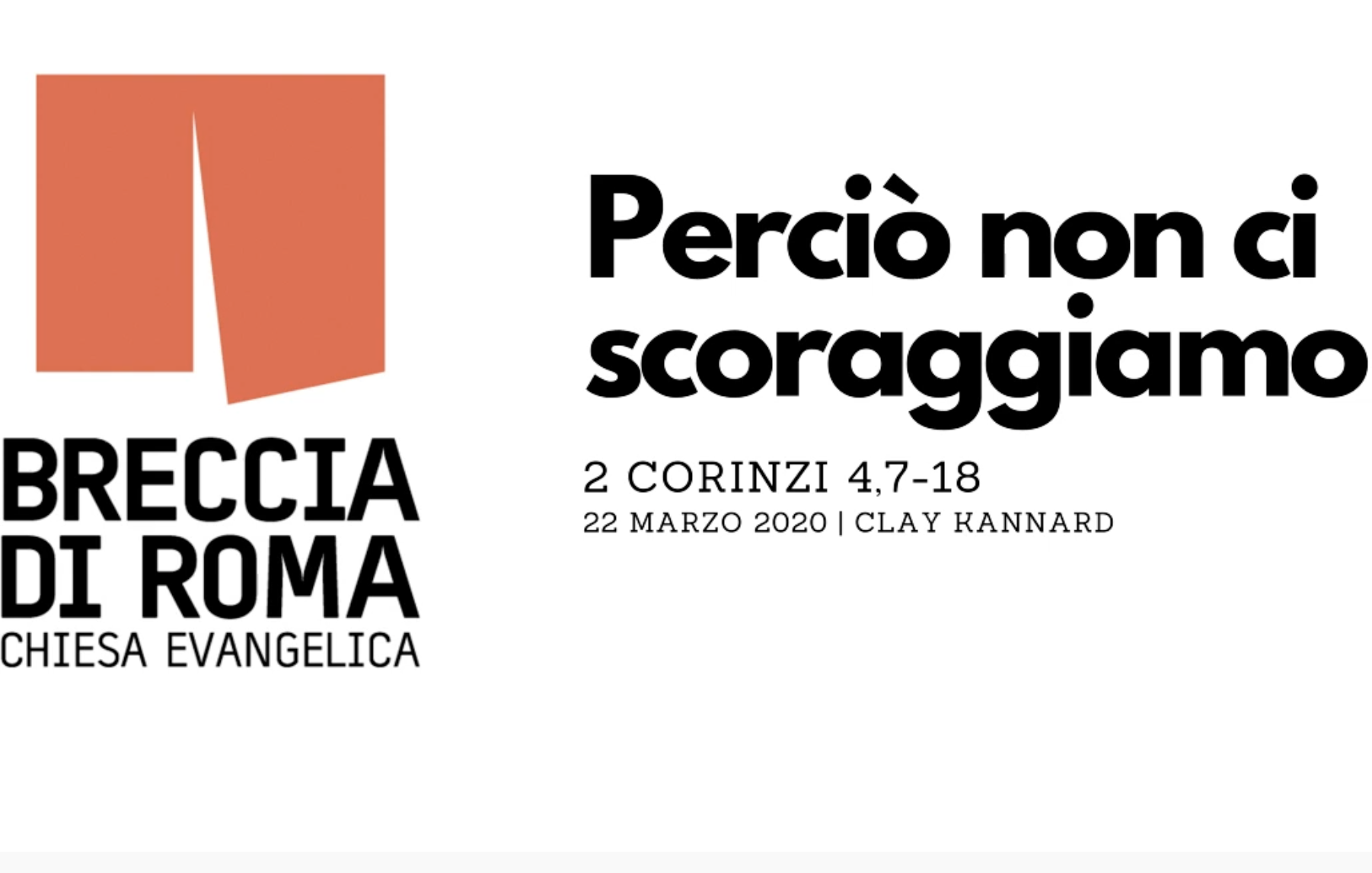 Perciò non ci scoraggiamo - 2 Corinzi 4,7-18