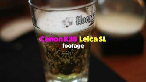 Canon K35 X Leica SL footage
