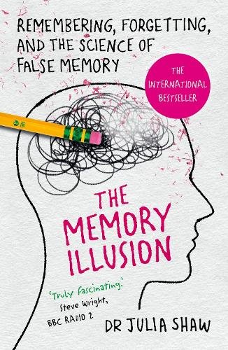 The Memory Illusion Julia Shaw.jpg