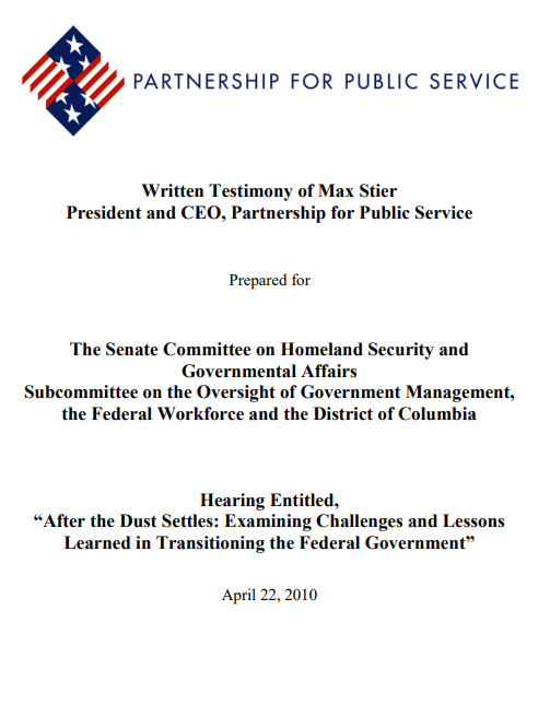 Hearing: After the Dust Settles: Examining Challenges and Lessons Learned in Transitioning the Federal Government