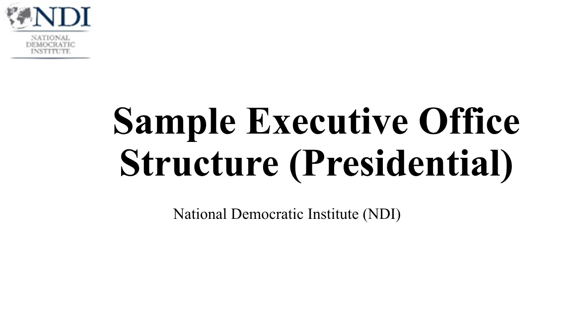 Sample Executive Office Structure (Presidential)