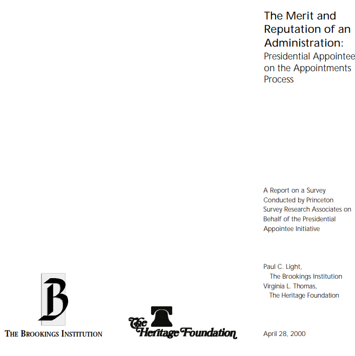 The Merit and Reputation of an Administration: Presidential Appointees on the Appointments Process