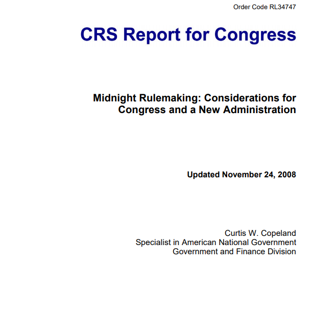 Midnight Rulemaking: Considerations for Congress and a New Administration