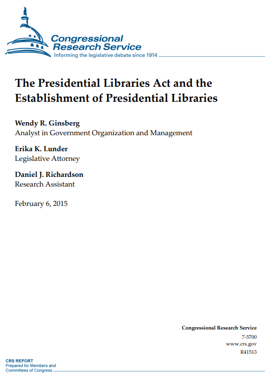 The Presidential Libraries Act and the Establishment of Presidential Libraries