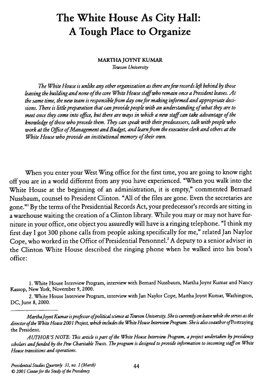 The White House as City Hall: A Tough Place to Organize