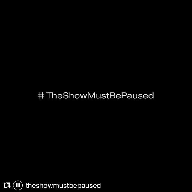 #theshowmustbepaused