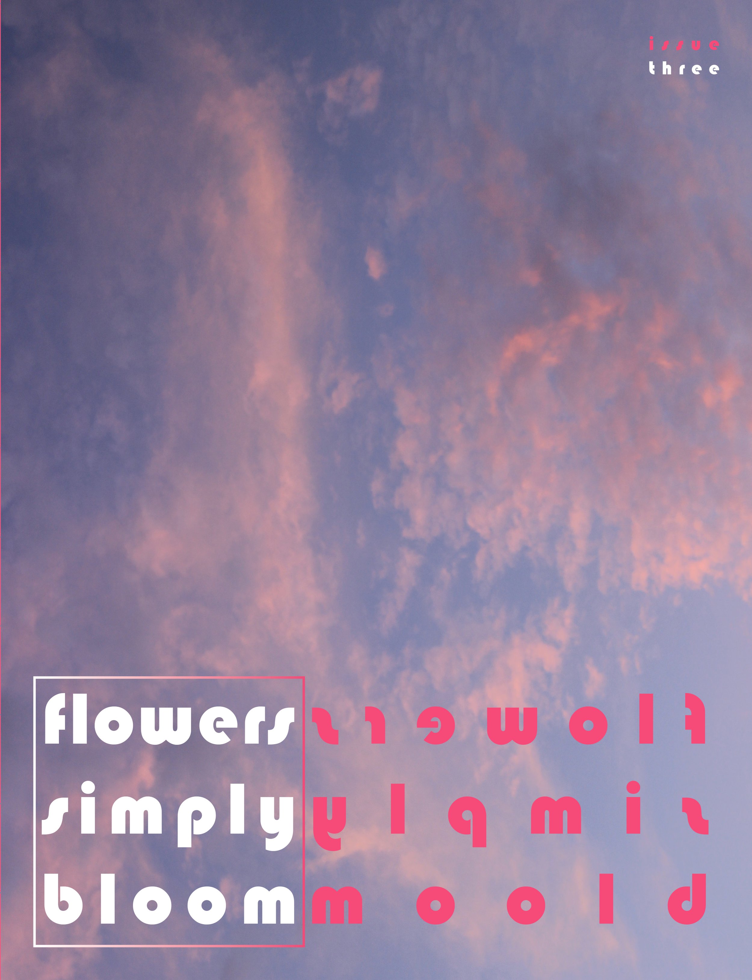 Flowers Simply Bloom Issue III