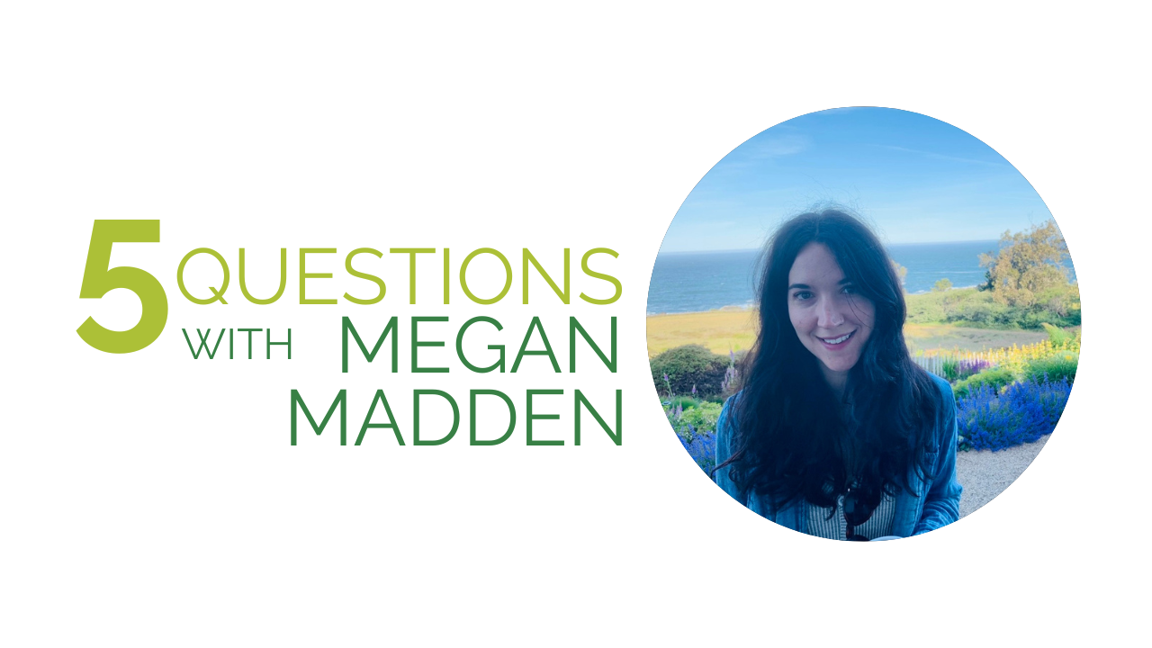 Get to know Eden: 5 questions with Megan Madden